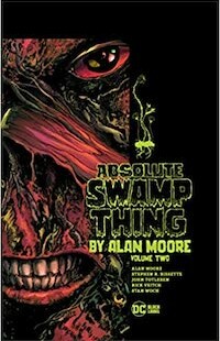 Absolute Swamp Thing Volume 2 Absolute Swamp Thing Volume 2
