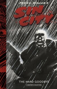Frank Miller's Sin City - Hard Goodbye Curator's Collection Frank Miller's Sin City - Hard Goodbye Curator's Collection