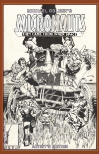 Michael Golden's Micronauts Artist's Edition Michael Golden's Micronauts Artist's Edition