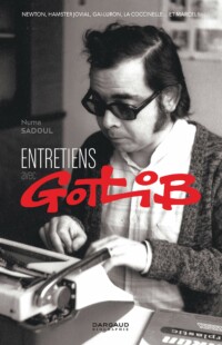 Entretiens avec Gotlib Entretiens avec Gotlib