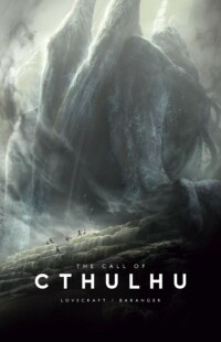 The Call of Cthulhu The Call of Cthulhu