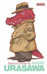 Histoires courtes de Naoki Urasawa Histoires courtes de Naoki Urasawa