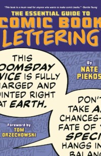 Essential Guide to Comic Book Lettering Essential Guide to Comic Book Lettering